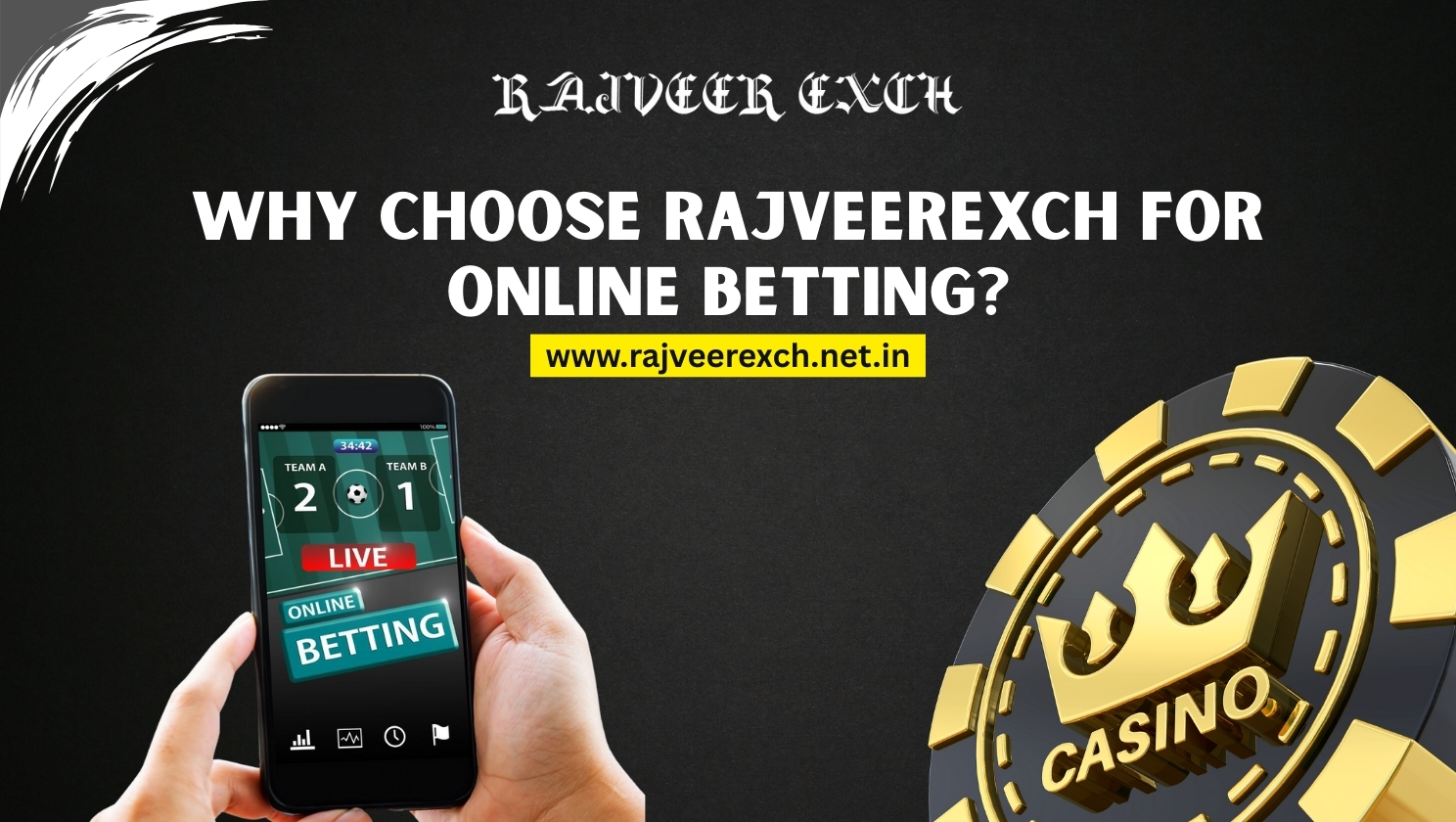You are currently viewing Why Choose RajveerExch for Online Betting?