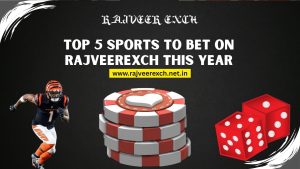 Read more about the article Top 5 Sports to Bet on RajveerExch This Year