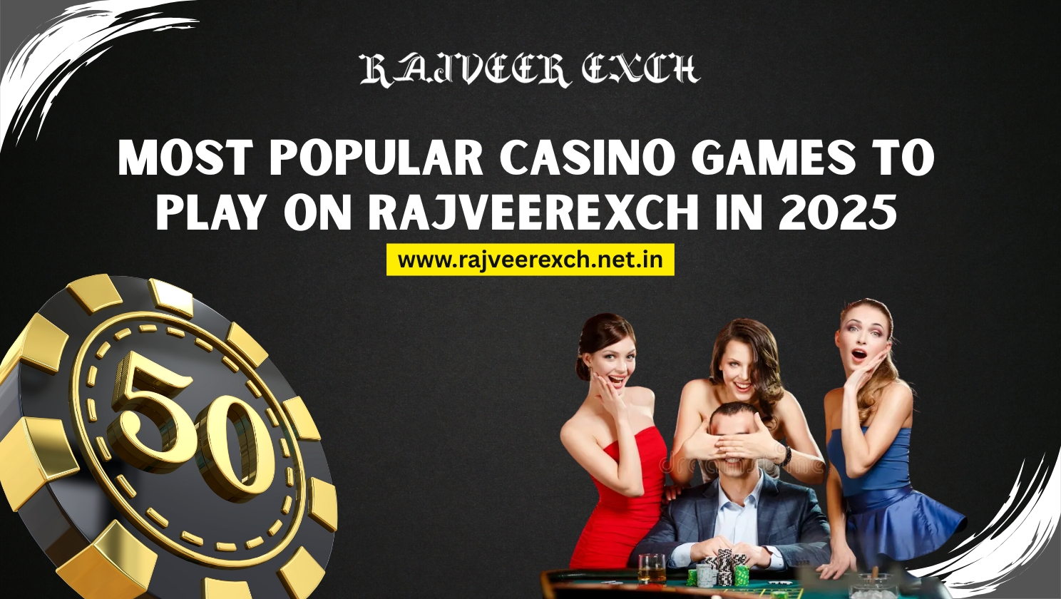 Read more about the article Most Popular Casino Games to Play on RajveerExch in 2025