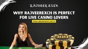 Read more about the article Why RajveerExch Is Perfect for Live Casino Lovers